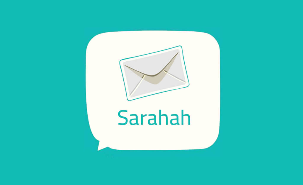 Unveiling Sarahah: What Parents Need to Know?