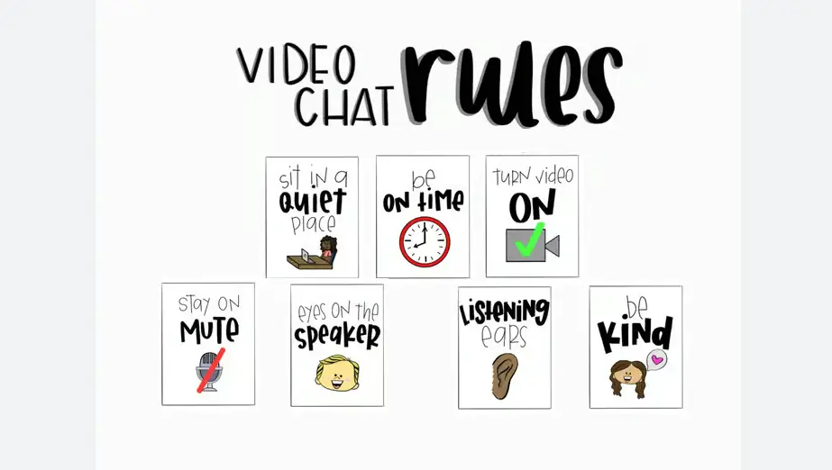 Set Clear Rules for Video Chats